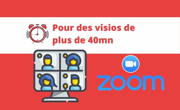 Plus de 40mn pour des réunions Zoom